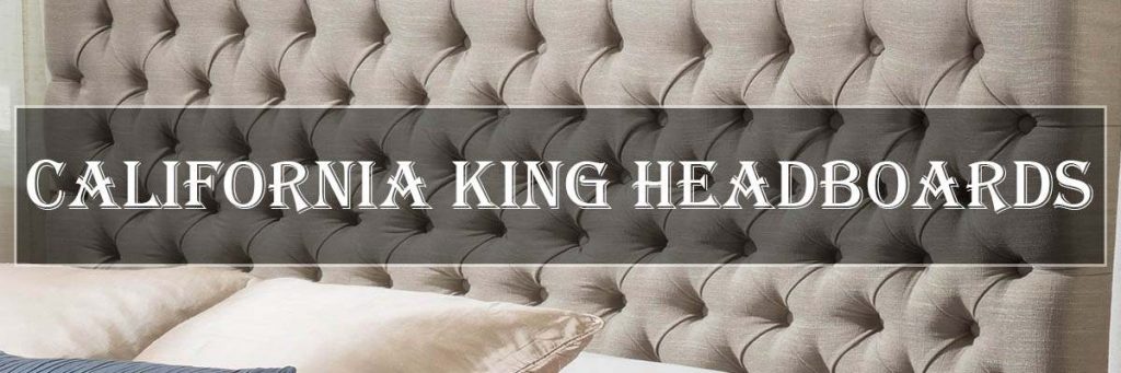 Top 20 California King Headboards In 2019, Cal King Vs Size Headboard